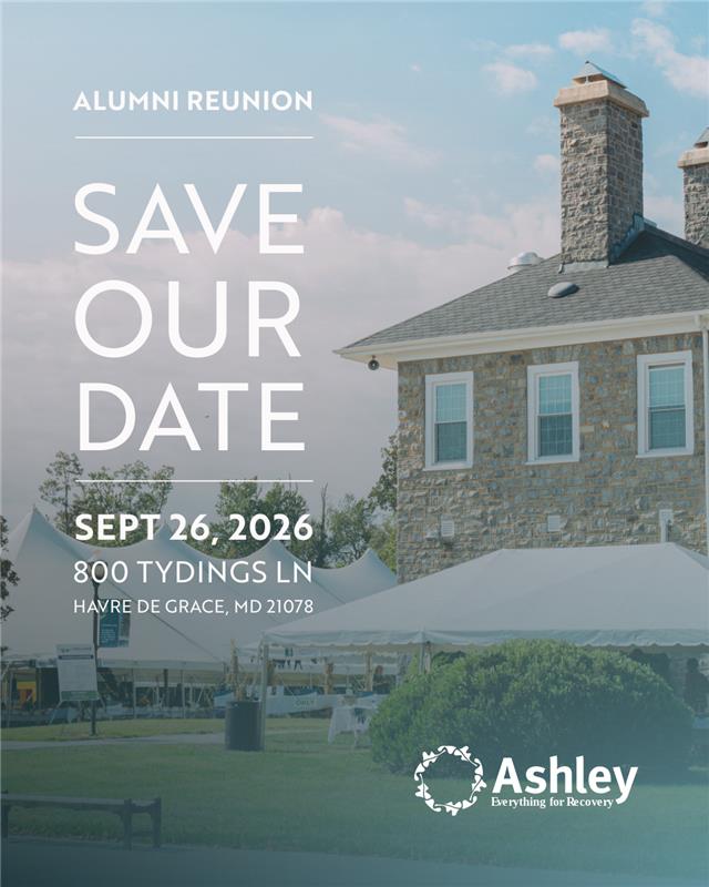 Ashley Addiction Treatment Alumni Reunion